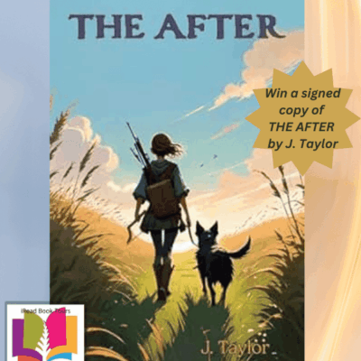 The After by J. Taylor (The After Series #1) ~Fun Author Guest Post~ #BookReview #MiddleGrade #Dystopian @iReadBookTours @ya.authorjtaylo