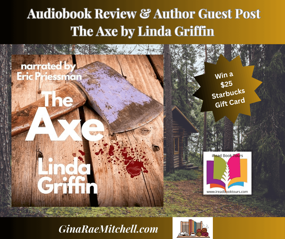 The Axe Audio Book Banner Blog graphic The Axe by Linda griffin Crime Thriller FF 01-24-2025