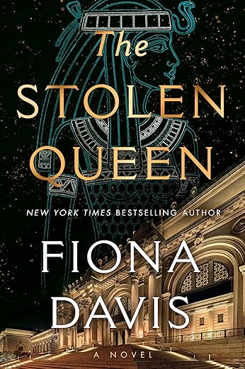 The Stolen Queen Book Cover, Fiona Davis
