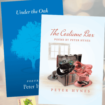 The Costume Box & Under the Oak, Two Poetry Books from Peter Hynes (Spotlight ~ $15 Gift Card Available) #Poetry @GoddessFish @poetrybypeter57 #TellwellPublishing