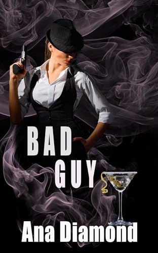 Bad Guy by Ana Diamond