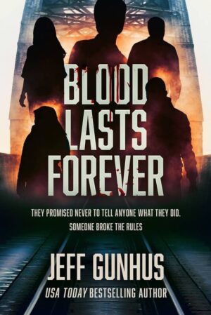 Blood Lasts Forever by Jeff Gunhus ~ #BookReview #AuthorInterview #PsychologicalThriller #Mystery @iReadBookTours @Jeff.Gunhus #SevenGunsPress ($50 Starbucks Card + Signed Hardcover Copy)