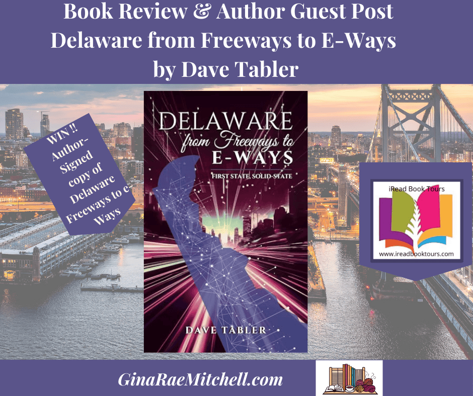 Delaware e-ways Blog graphic, History, Giveaway, Dave Tabler FF 02-07-2025