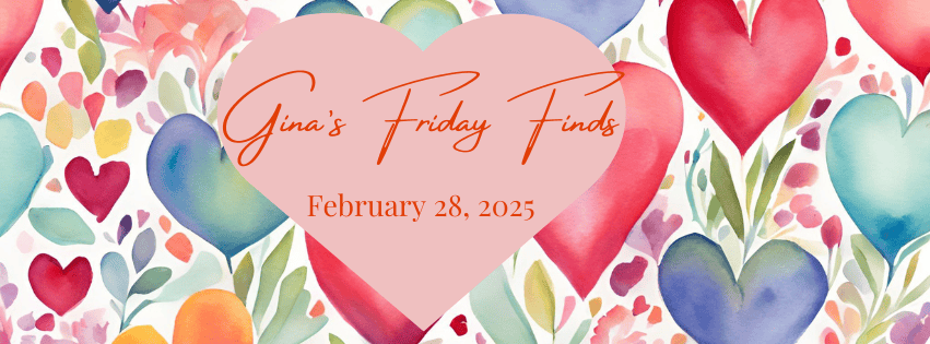 Friday Finds Banner Blog Graphic 02-28-2025