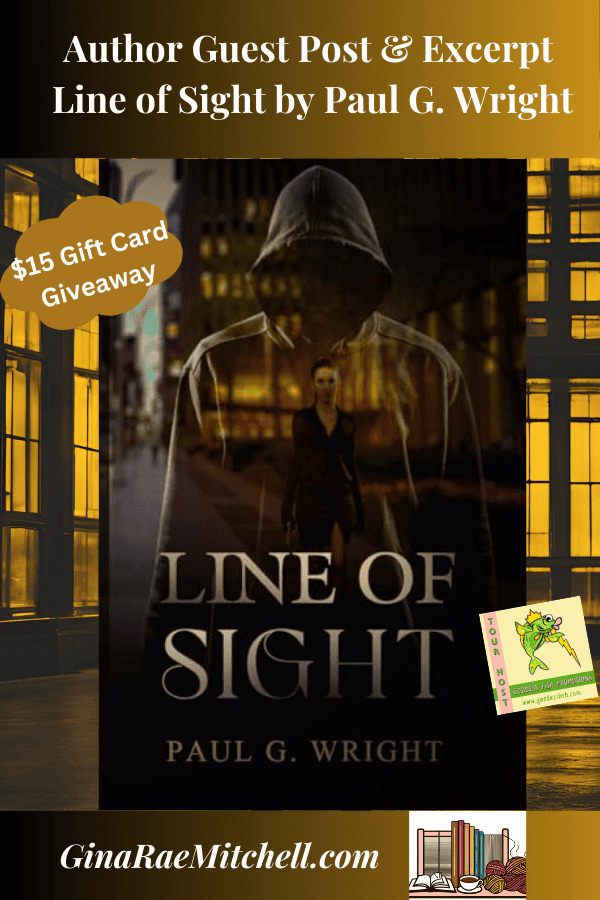 Line of Sight Blog Graphic - Book Cover Paul G. Wright, Mystery, Thriller