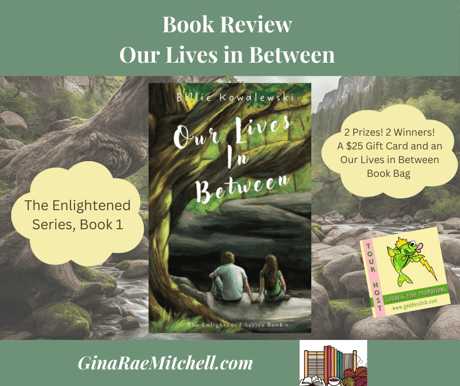 Our Lives in Between GRM Blog Banner, Billie Kowalewski, young adult paranormal romance +FF 02-28-2025