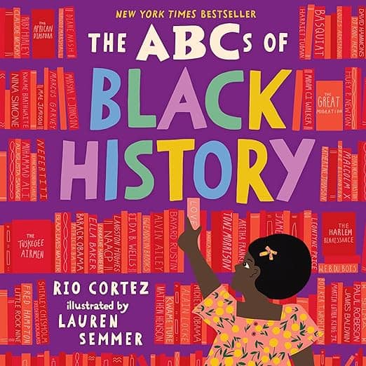 The ABC's of Black History BOOK COVER, Rio Cortez, Children's Picture, Rhyming