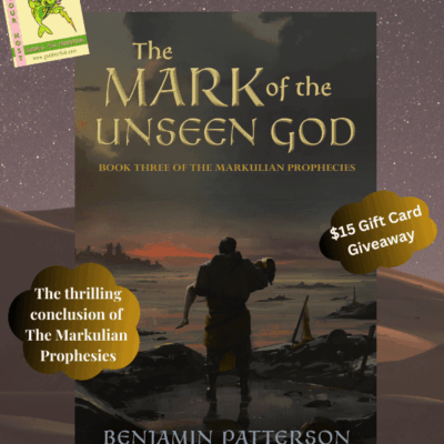 The Mark of the Unseen God by Benjamin Patterson (The Markulian Prophecies #3) #BookReview #Fantasy #Medieval @GoddessFish @author_benjaminpatterson @TellwellTalent