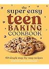 The Super Easy Tean Baking Cookbook BOOK COVER Creator Promo