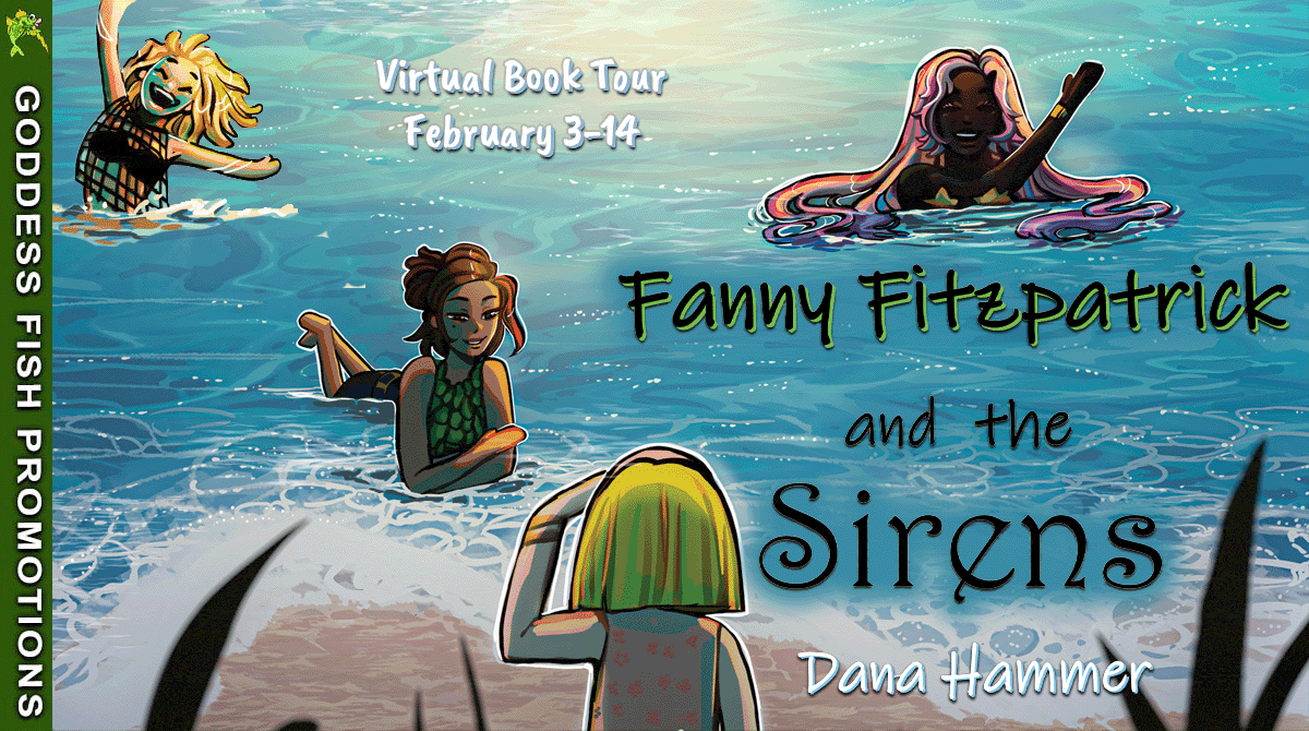 Fanny Fitzpatrick and the Sirens by Dana Hammer ~ $10 Gift Card #BookReview #RecipesFromTheBook #MiddleGrade #FannyFitzpatrick @GoddessFish @CinnabarMoth @danahammerwriterofthings