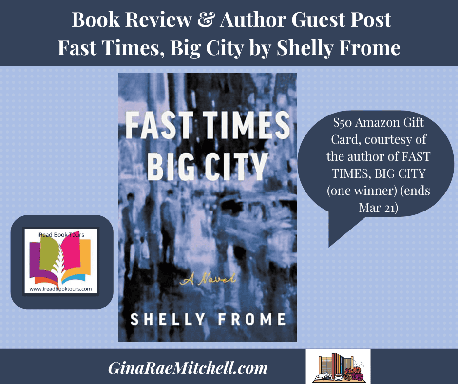 Fast Times, Big City grm blog graphic BANNER By Shelly Frome, Fiction, Amateur sleuth, Crime Thriller