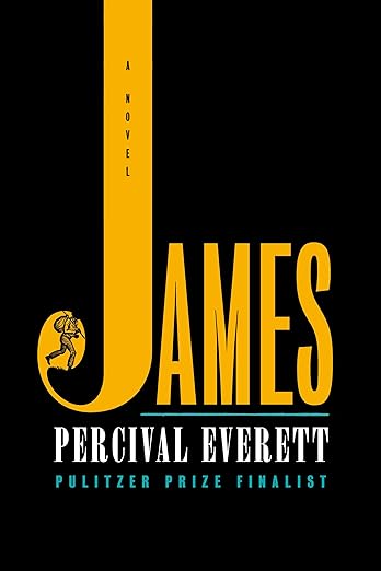 James by Percival Everett Book Cover FF 03-29-2024
