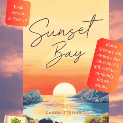 Sunset Bay by Karen Stewart ~ #BookReview #Excerpt #Romance $10 Gift Card ~ @GoddessFish @TellwellTalent @karenstewartwrites