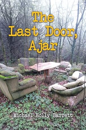 The Last Door, Ajar by Michael Holly Barrett ~ $10 Gift Card ~ 💙📚 #HistoricalFiction #WW2 #Books #LitFic #NaziEscape #GoddessFish #TellwellTalent