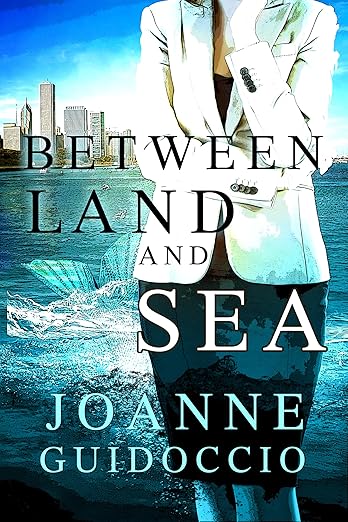 Between Land and See by Joanne Guidoccio BOOKCOVER