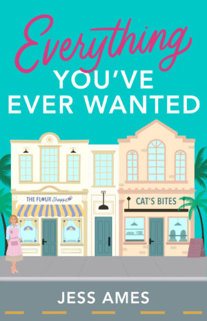 Everything You've Ever Wanted by Jess Ames (Clearwater Dreams #2) $25 Gift Card 💙📚#Spotlight #WomensFiction #FoundFamily @GoddessFish @JessAmesAuthor #HaloPublishing