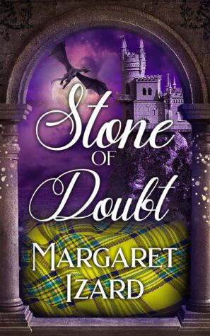Stone of Doubt by Margaret Izard (Stones of Iona Series 5) Stone of Doubt ~ #Paranormal #Romance #Giveaway #StonesOfIona @mizardauthor @GoddessFish @WildRosePress