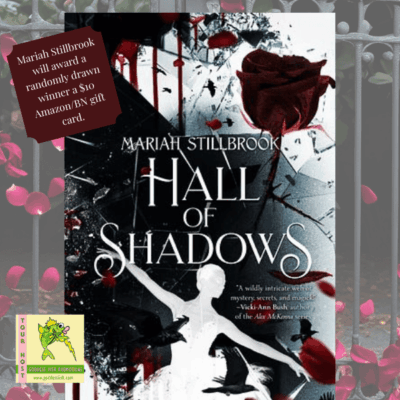 Hall of Shadows by Mariah Stillbrook ~ $10 Gift Card 💙📚 #BlurbBlitz #Horror #YoungAdult @GoddessFish @mariahstillbrook