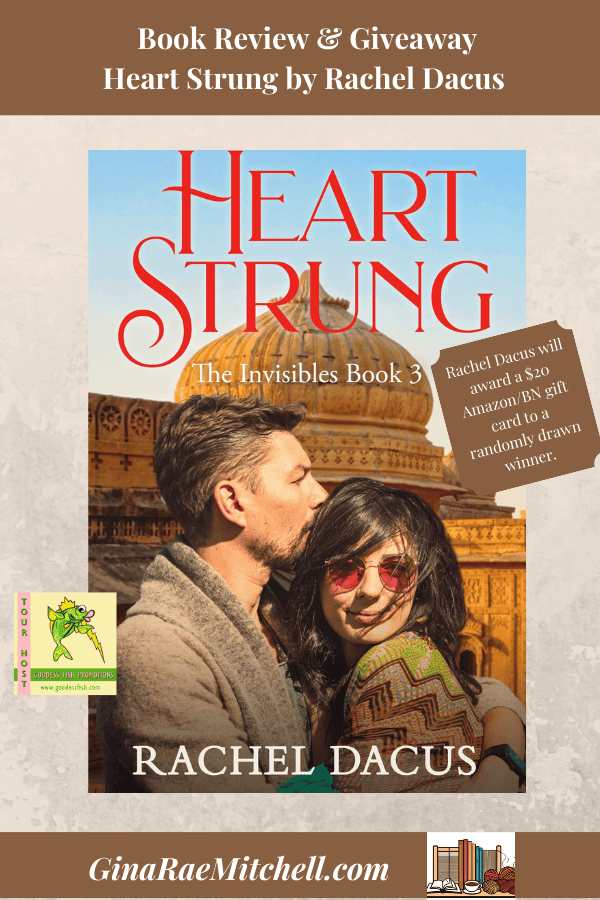 Heart Strung Blog Graphic PIN GRM Rachel Dacus Contemporary Romance, India, Road Trip Romance