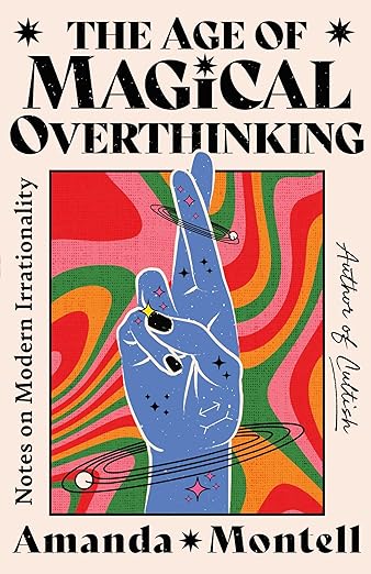 Magical Thinking by Amanda Montell book cover