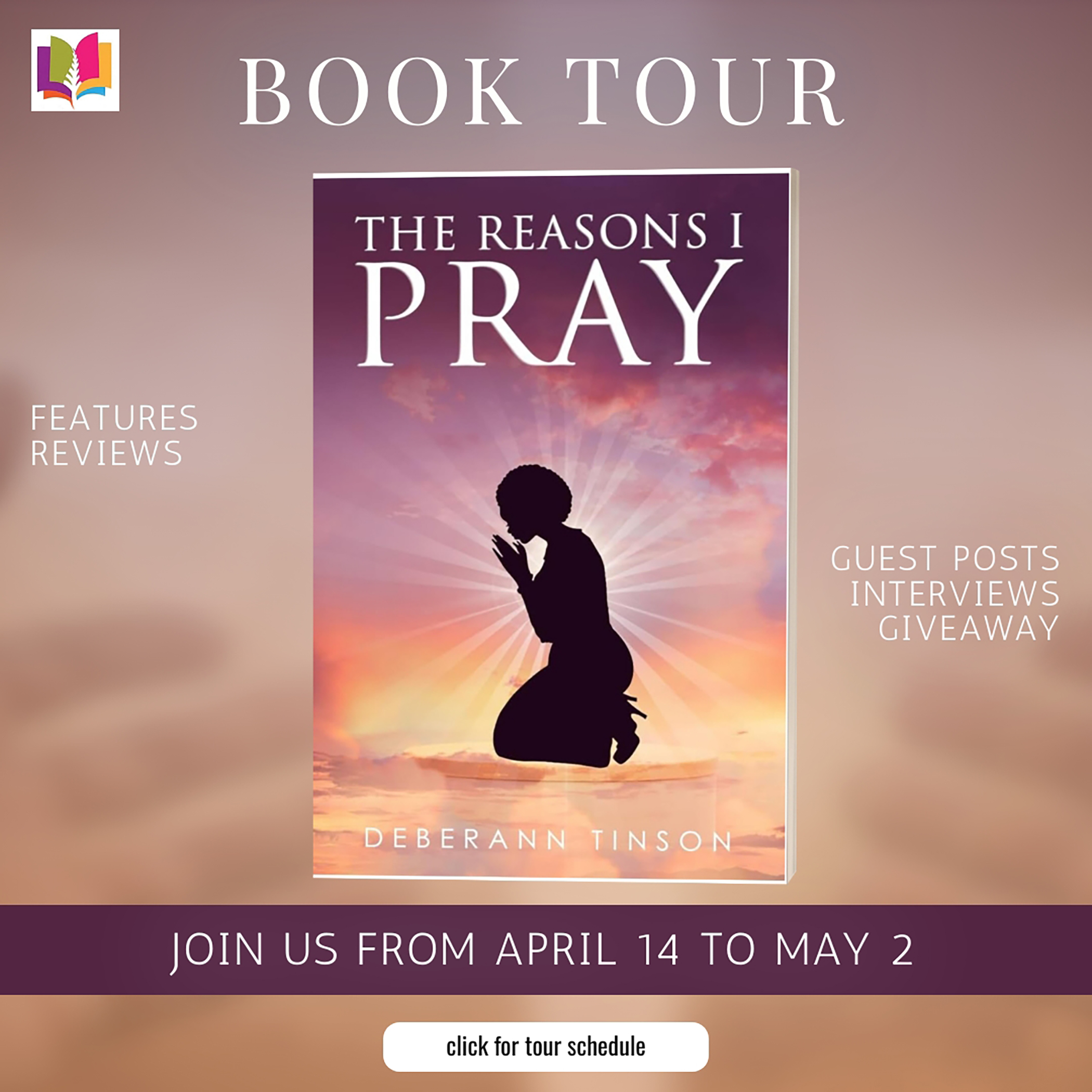 The Reasons I Pray by Deberann Tinson - (1 Autographed Copy Available) 💙📚 #NonFiction #ChristianInspirational #Spirituality