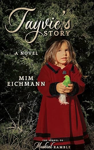 Tayvie's Story by Mim Eichmann