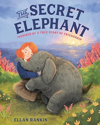 The SEcret Elephant by Ellan Rankin book cover