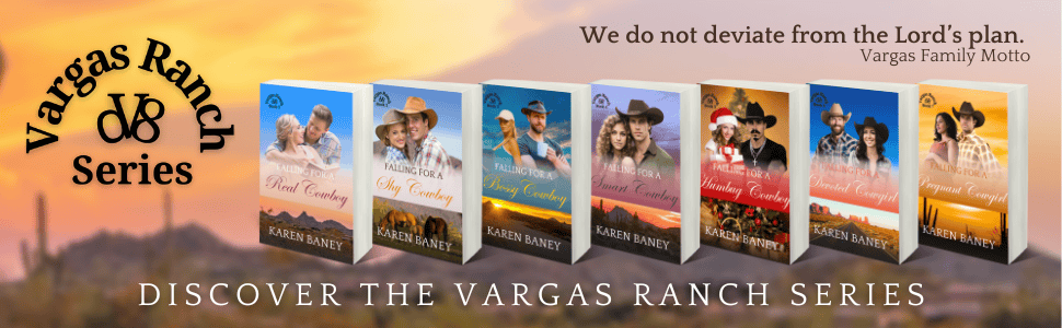 The Vargas Ranch Series by Karen Baney Banner