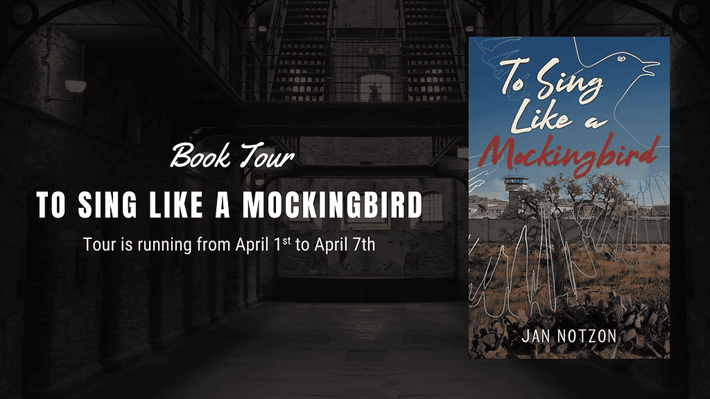 To Sing Like a Mockingbird by Jan Notzon ~ #BookReview #LiteraryFiction đđ #bookblog #BlogTour #tosinglikeamockingbird #breakevenbooks 4.5-Stars 1 To Sing Like a Mockingbird Tour Banner Jan Kotzon, Literary Fiction, Texas, BreakEven Book Tour,