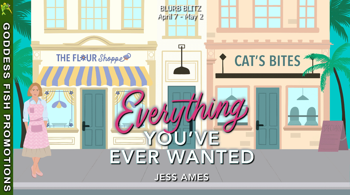 Everything You've Ever Wanted by Jess Ames (Clearwater Dreams #2) $25 Gift Card 💙📚#Spotlight #WomensFiction #FoundFamily @GoddessFish @JessAmesAuthor #HaloPublishing