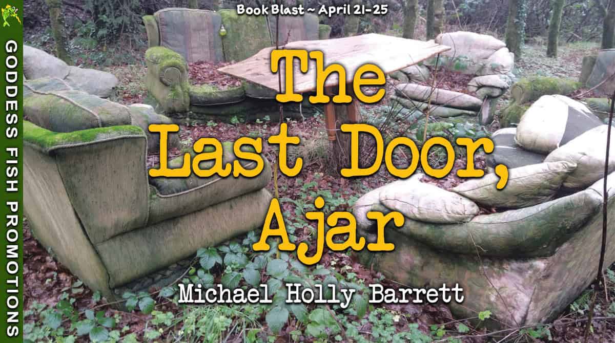 The Last Door, Ajar by Michael Holly Barrett ~ $10 Gift Card ~ 💙📚 #HistoricalFiction #WW2 #Books #LitFic #NaziEscape #GoddessFish #TellwellTalent