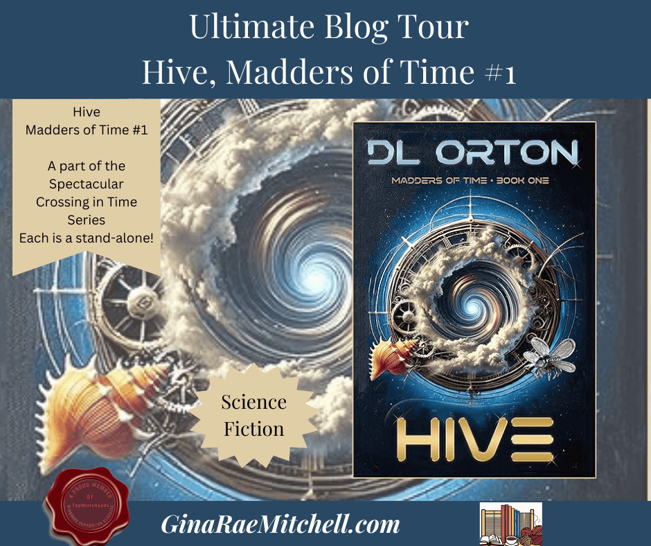 Hive TWR PIN D.L. Orton Hive by D.L. Orton book cover with a glowing orange seashell, digital bee, and swirling time wormhole in a sci-fi landscape. GinaRaeMitchell Blog Graphic Banner size