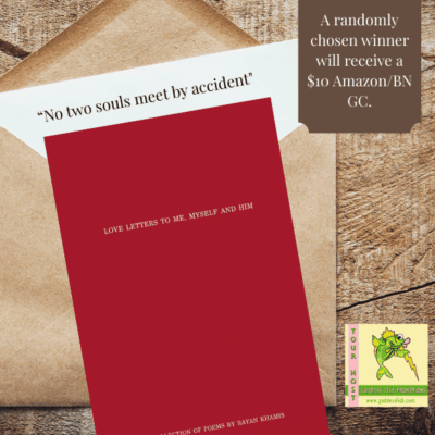 Love Letters to Me, Myself, and Him by Rayan Khamis ~ $10 Gift Card 💙📚#Poetry #IndieAuthor #PoetryLovers #HeartfeltPoetry @GoddessFish @TellwellTalent @rayanroseay