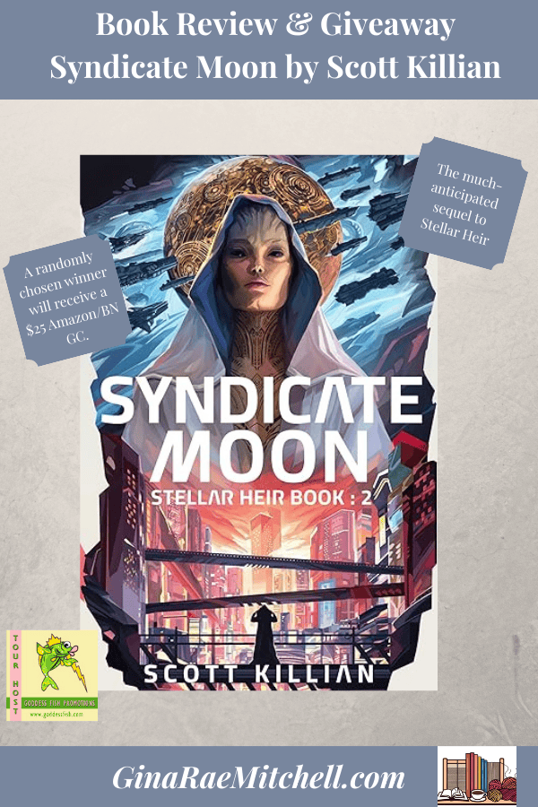 Syndicate Moon PIN grm Stellar Heir 2 Scott Killian Blog Graphic