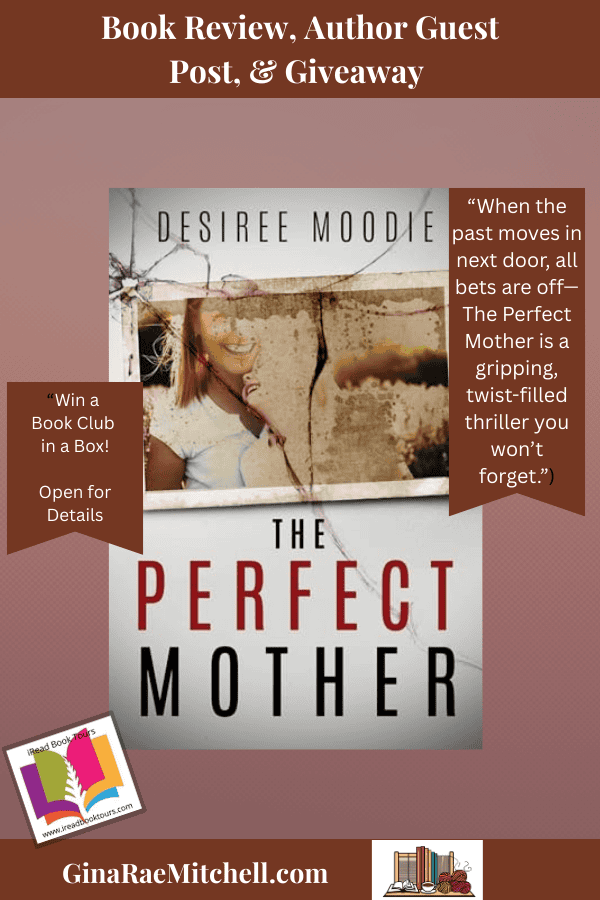 The Perfect Mother Desiree Moodie PIN Blog Graphic with book cover & quote