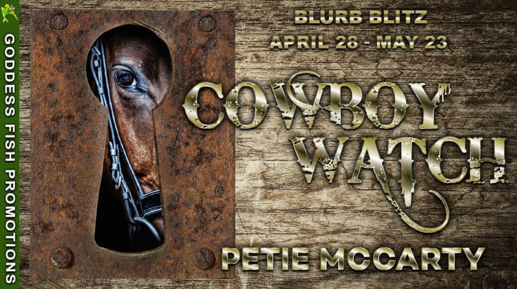 Cowboy Watch by Petie McCarty BBT Blog Graphic PIN Brown Book cover with a horse in a keyhole on a blue background for GinaraeMitchell