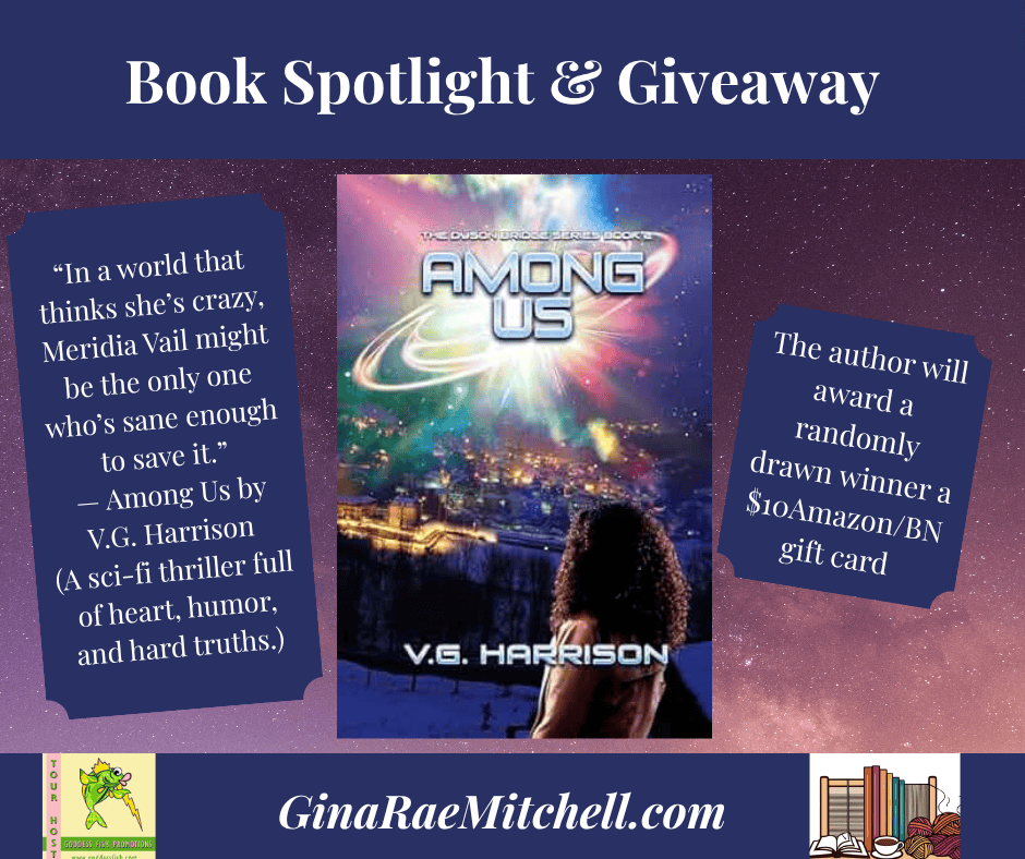 Among Us by V.G. Harrison – Sci-Fi Spotlight + $10 Giveaway 2 Quote graphic for