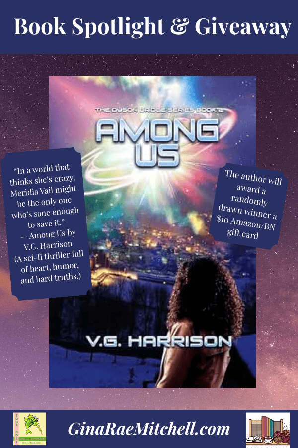 Cover for Among Us by V.G. Harrison, showing a woman over a city skyline with a UFO in a starry sky and a quote about saving the world.