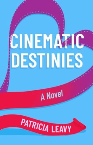 ✨ Everyone Wins in Patricia Leavy’s Cinematic Destinies Giveaway!