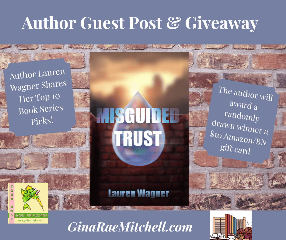 "Guest post graphic featuring the book cover of Misguided Trust by Lauren Wagner against a brick wall background, with text announcing her guest post and a book giveaway."