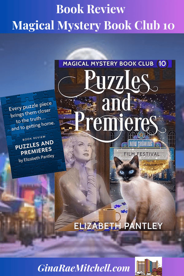 “Composite promo for Puzzles and Premieres by Elizabeth Pantley, featuring a snowy town, the book cover, and puzzle quote graphic.