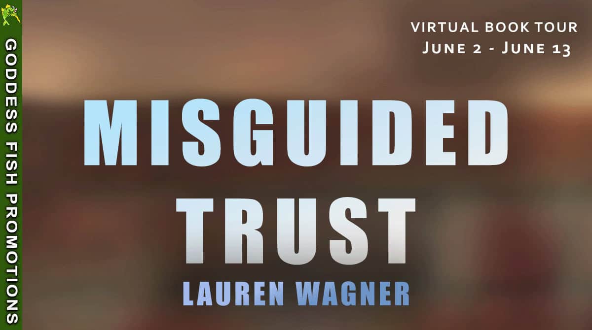 Misguided Trust by Lauren Wagner – Eco Thriller Spotlight | Author's Top 10 Book Series | $10 Giveaway