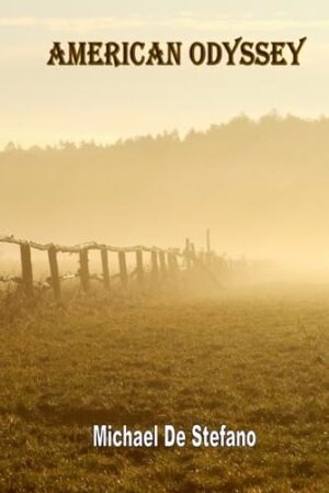 American Odyssey by Michael De Stefano | A Coming-of-Age Tale Set in the Summer of ’77