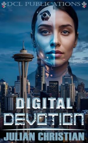 Digital Devotion by Julian Christian – A Romantic Sci-Fi Book Review, Excerpt & $25 Giveaway