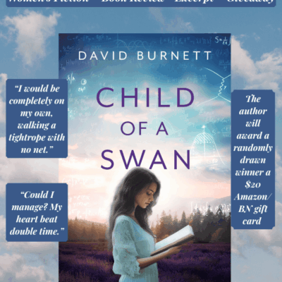 Book Review: Child of a Swan by David Burnett | 4.5⭐ Women’s Fiction Coming-of-Age Story