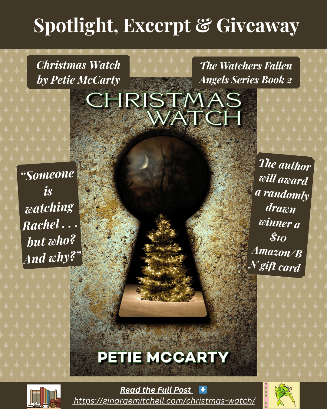  Instagram square post for Christmas Watch by Petie McCarty. Displays the book cover, quote, giveaway info, and tour details over a festive patterned background. 4:5