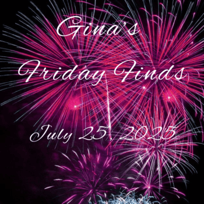 Friday Finds – July 25, 2025 | Bookish Fun, Giveaways & Weekly Highlights (July 25 2025)