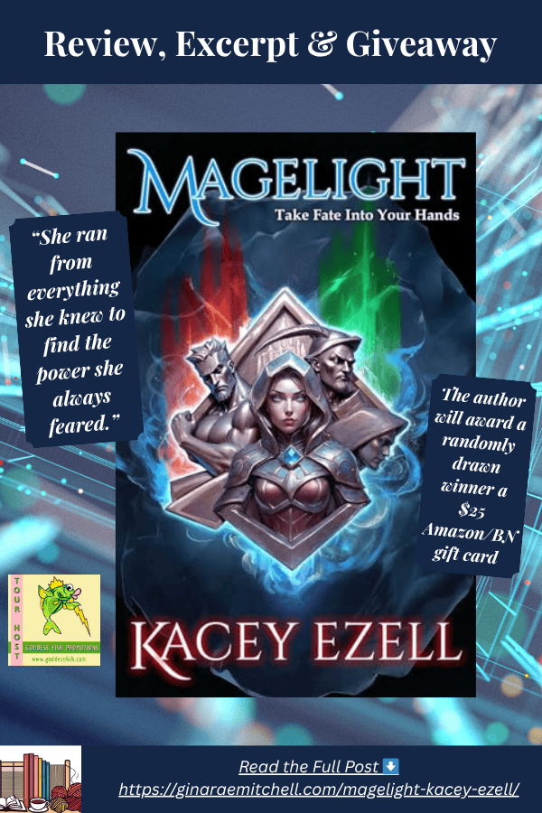 Pin image got the book Magelight by Kacey Ezell with book cover, quote, and giveaway mention