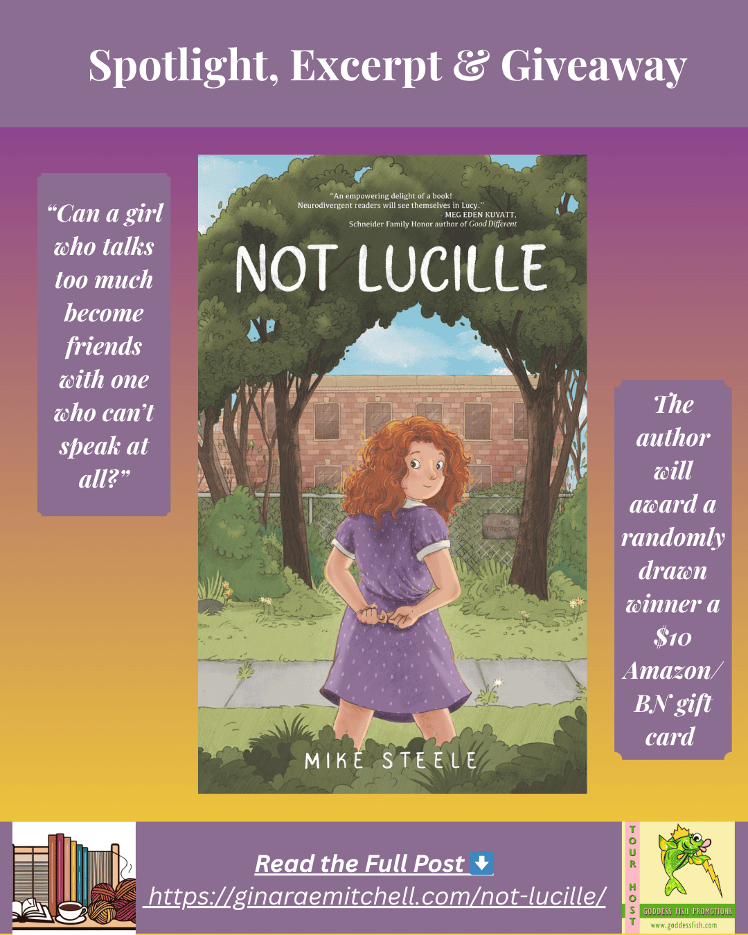 Cover of Not Lucille by Mike Steele – A red-haired girl in a purple dress stands with a mischievous smile in front of a brick school building. Trees and a "No Trespassing" sign frame the background. Illustrated middle grade cover.