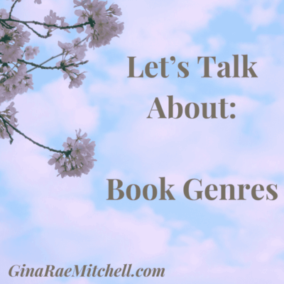 Let's Talk About Book Genres | Are There 5 or 5,000 Different Genres? | #Books #Bookworms #BookBloggers #BookReviewers #LetsTalkAbout